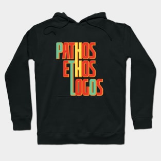 Pathos Ethos Logos Hoodie